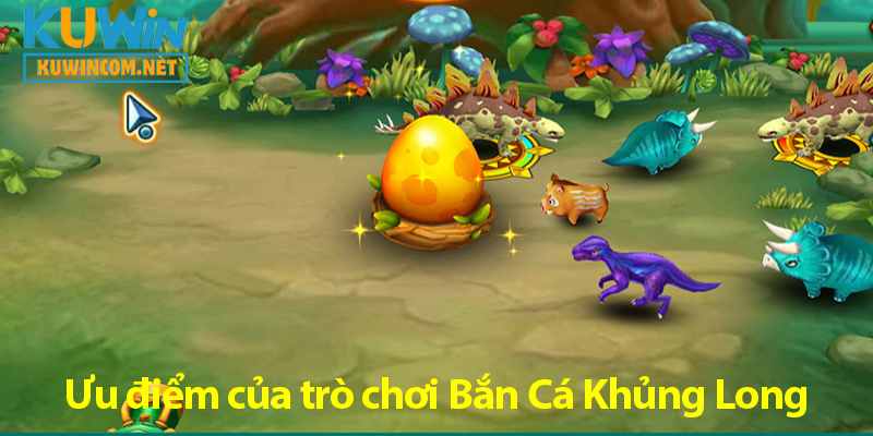 Mẹo chơi game bắn Khủng Long hiệu quả, thưởng cực lớn ở KUWIN